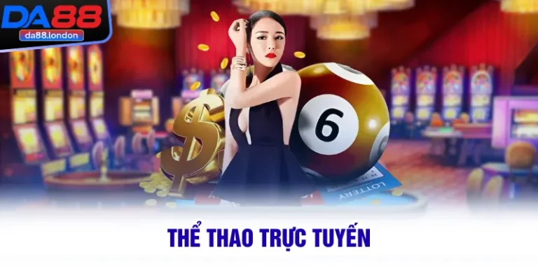 Cá cược thể thao trực tuyến DA88